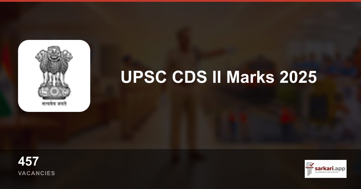 UPSC CDS II Marks 2025 Result | sarkari.app
